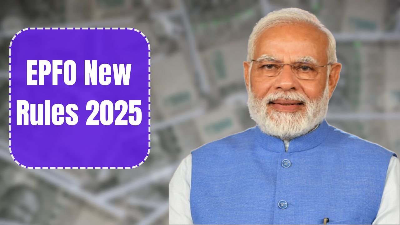 EPFO New Rules 2025