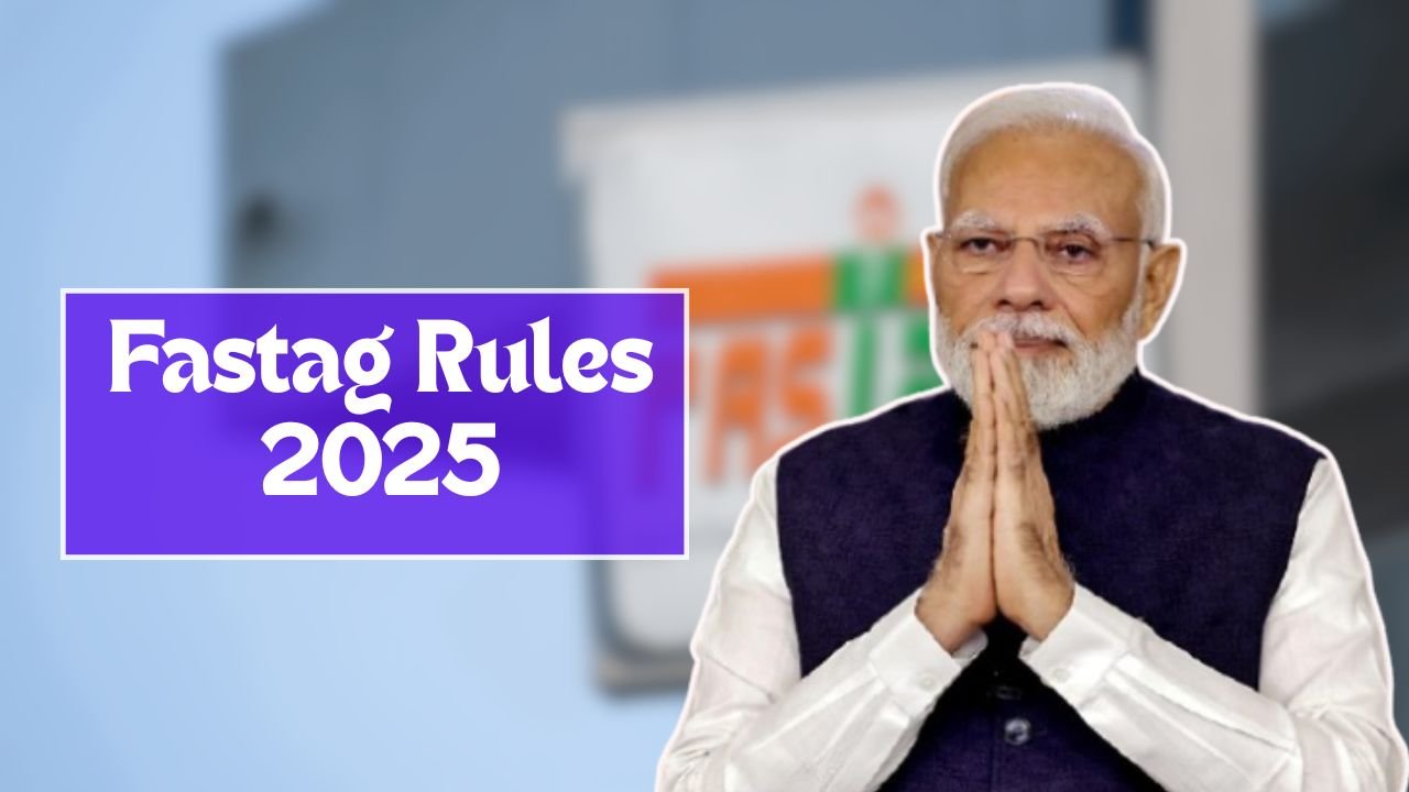 Fastag Rules 2025